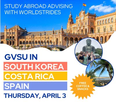GVSU in Spain, Costa Rica & South Korea by WorldStrides